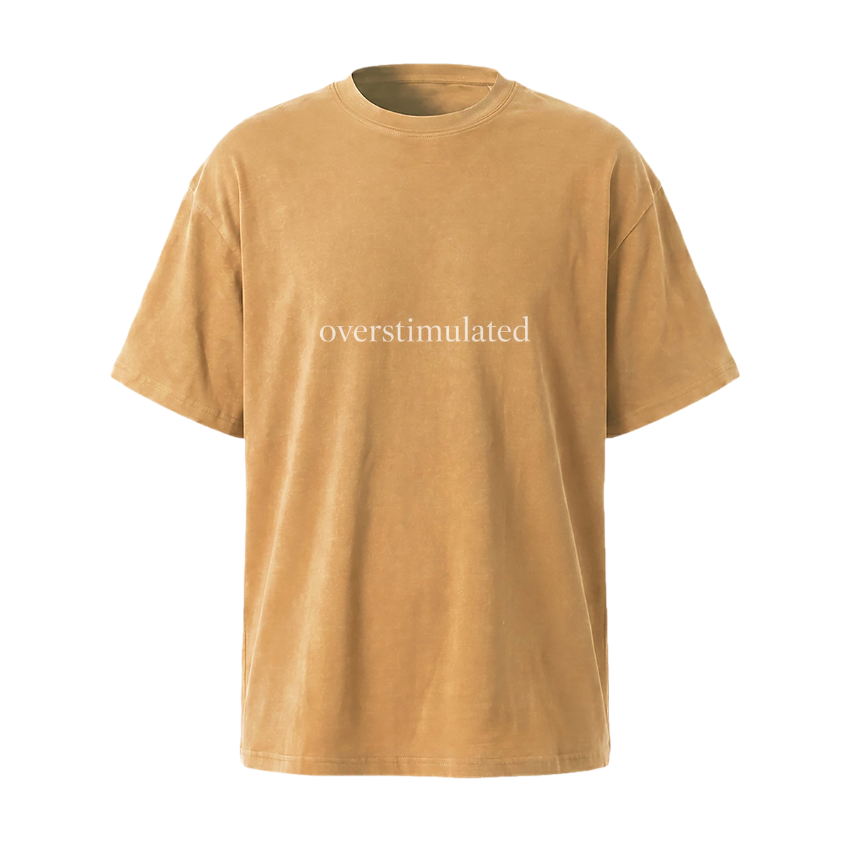 Overstimulated Graphic Tee — Minimal Text Vintage Mineral Wash T-Shirt